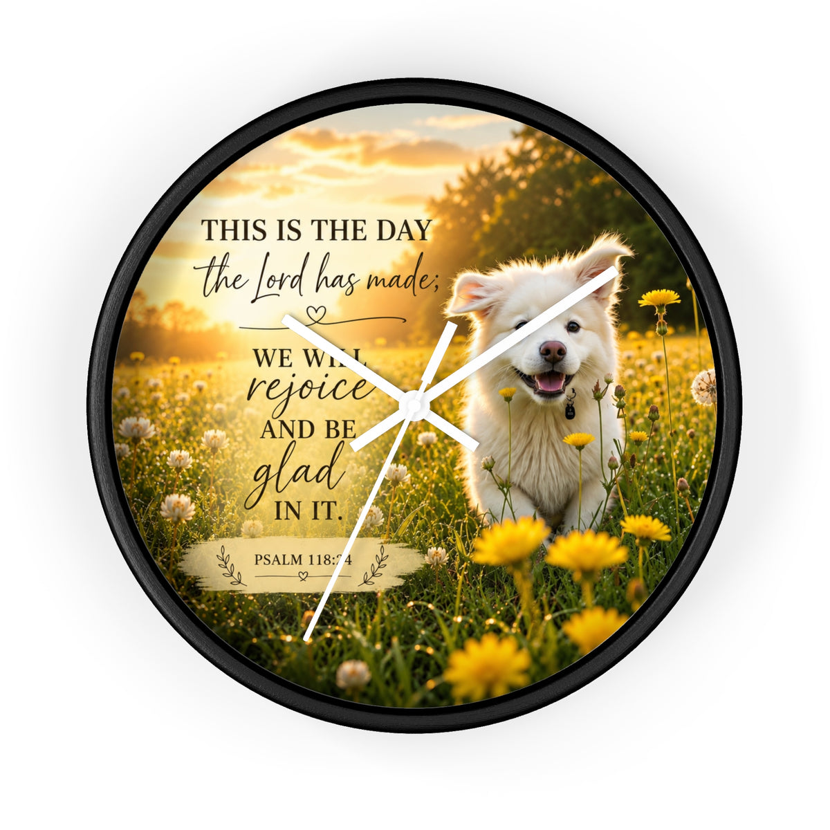 Rejoice Puppy = Clock