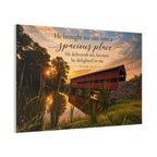 Into a Spacious Place - Canvas