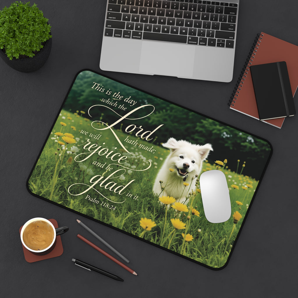 Rejoice in the Day | Desk Pad