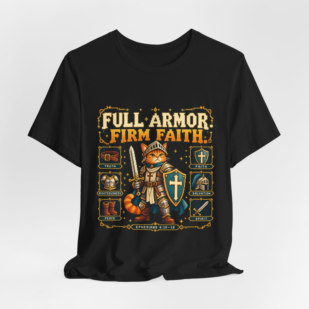 Full Armor, Firm Faith Tee — Christian Knight Cat Graphic T-Shirt