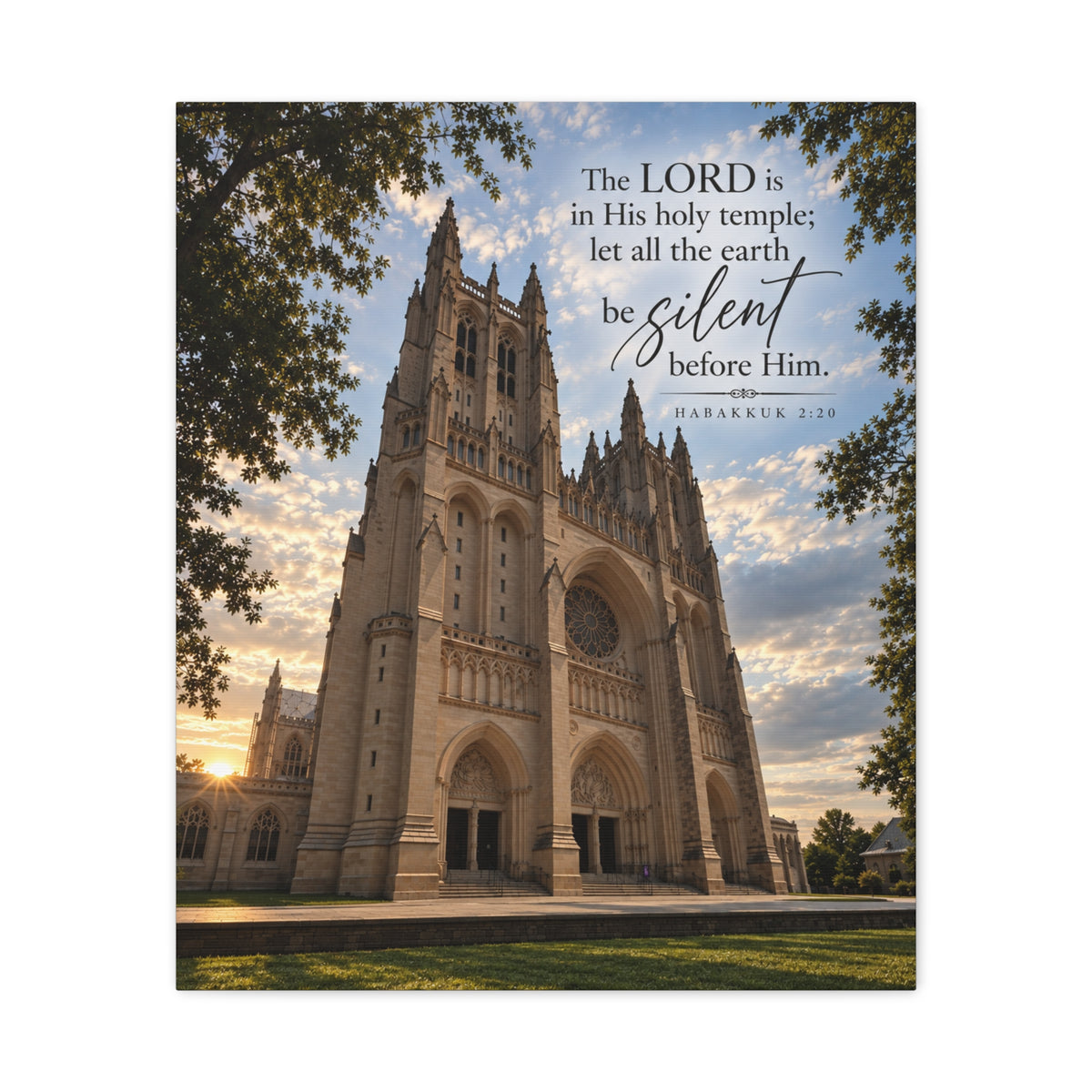 Be Still Before Him Cathedral - Canvas