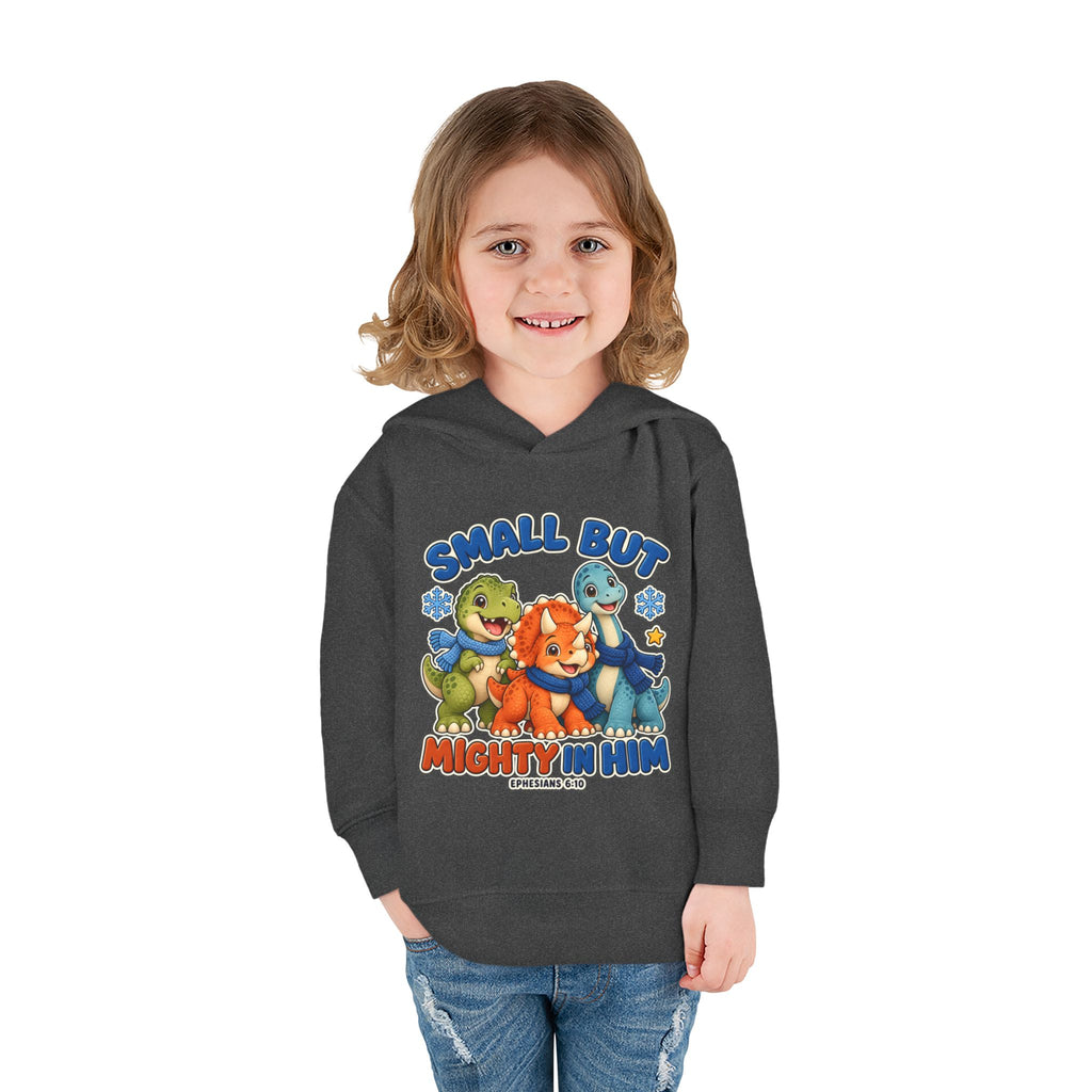 Toddler Hoodie - "Small But Mighty" Dino Pullover