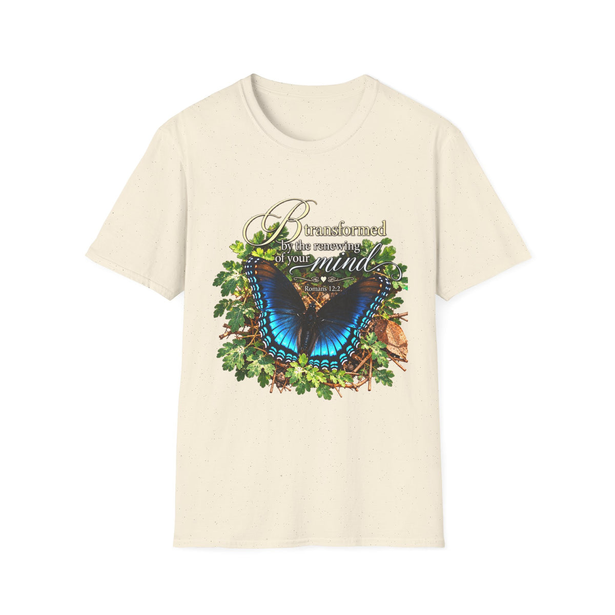Be Transformed - Shirt
