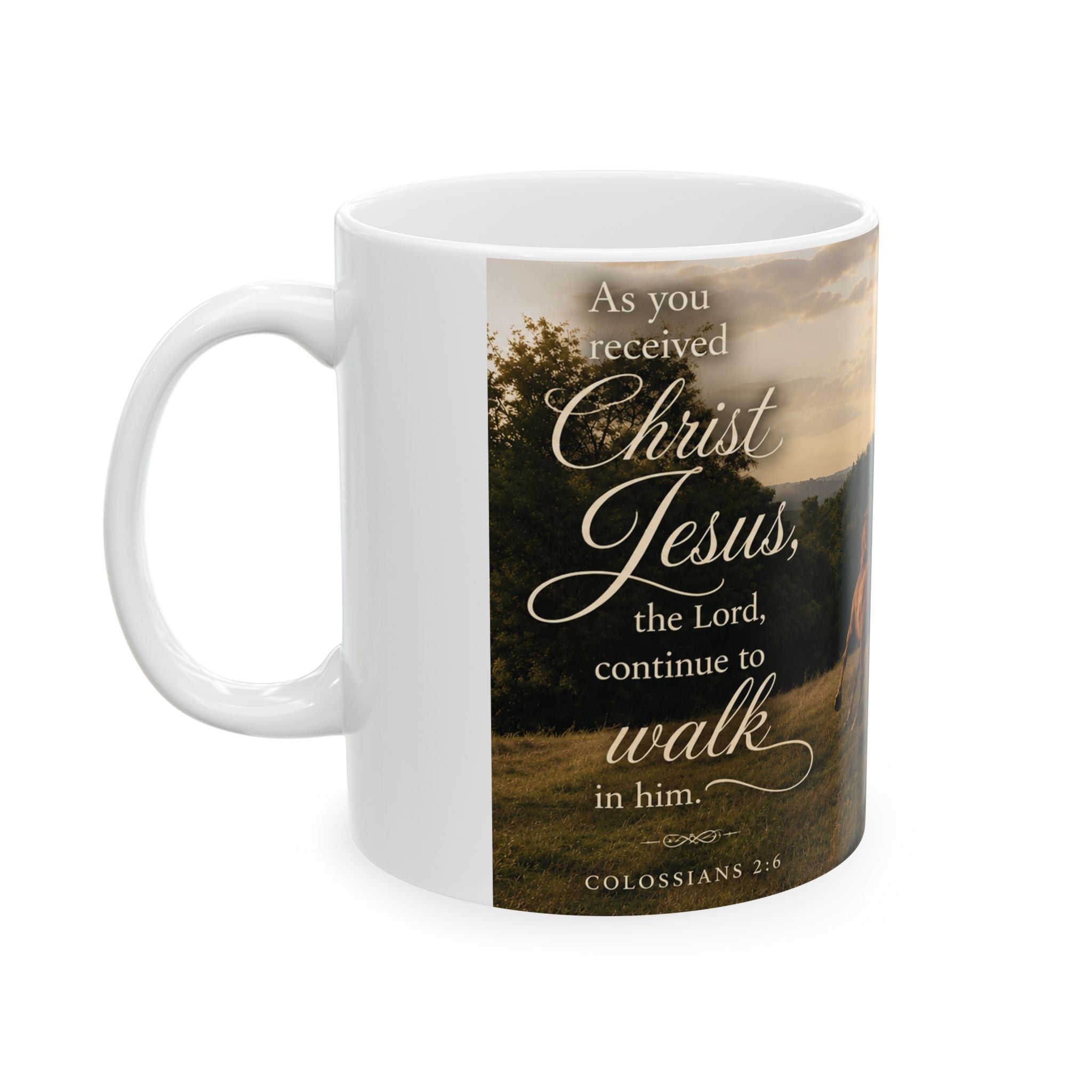 Walk in Him | Mug