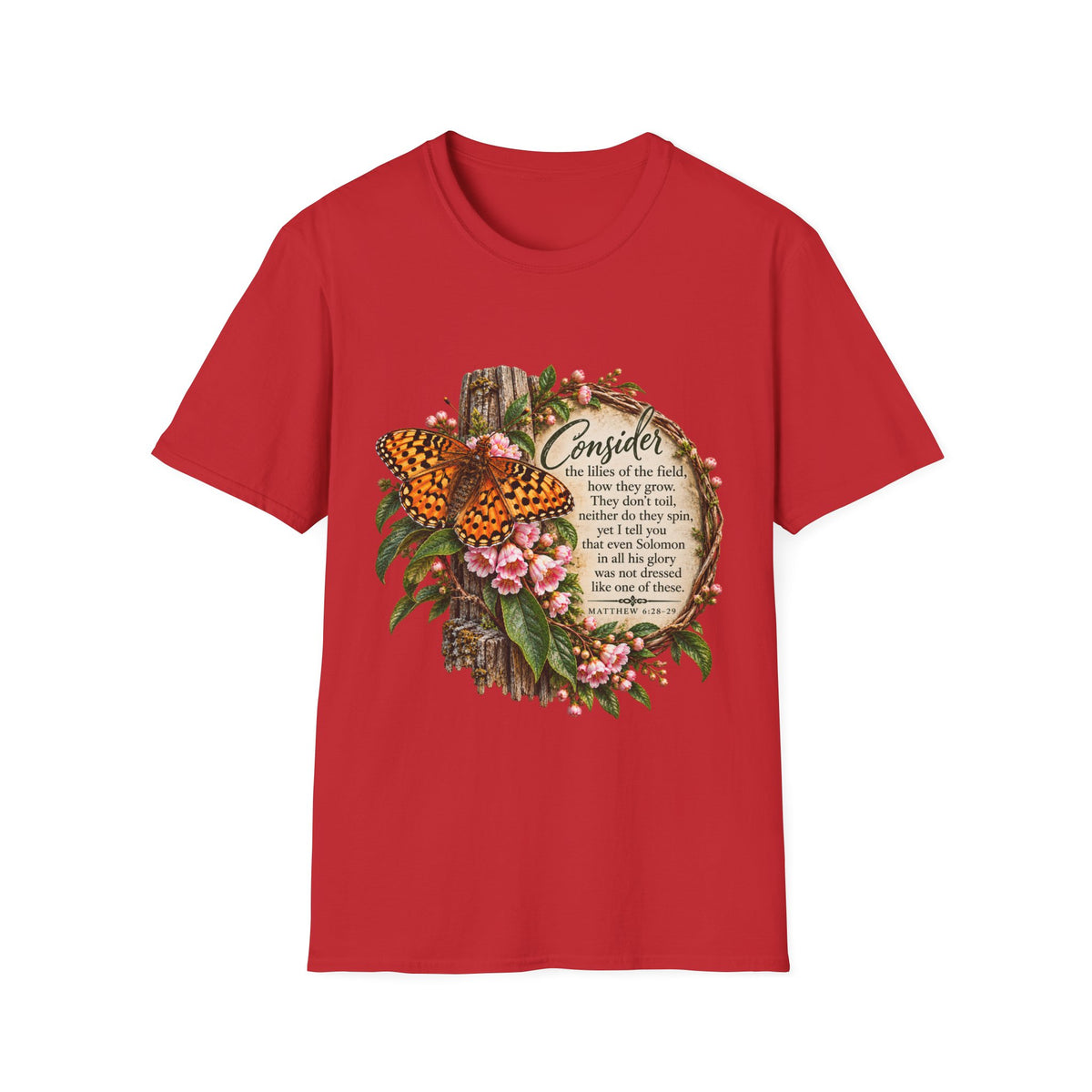 Consider the Flowers - Shirt
