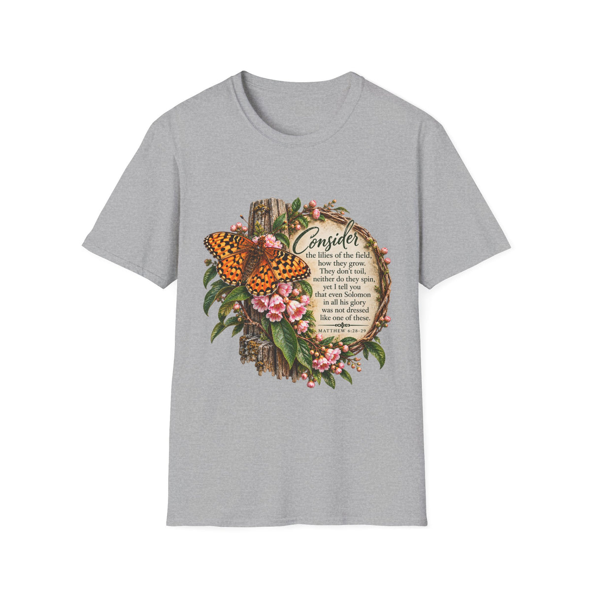 Consider the Flowers - Shirt