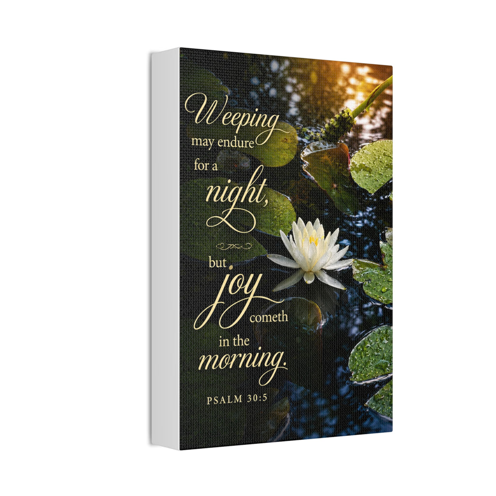 Joy Comes in the Morning | Canvas