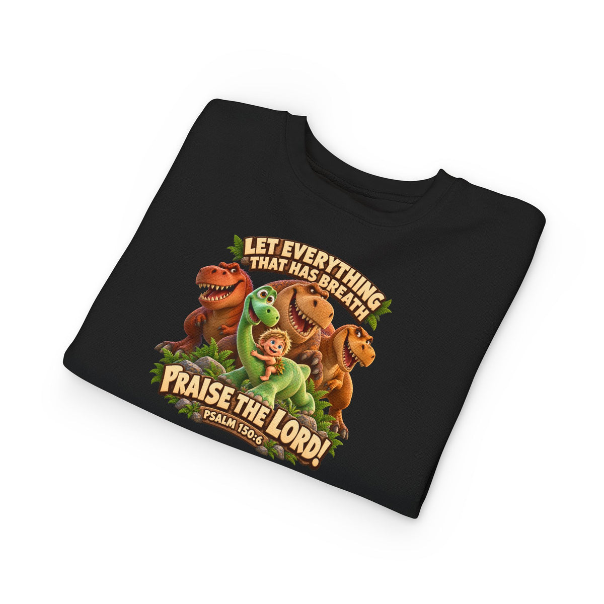Toddler Sweatshirt - 'Let Everything That Has Breath Praise the Lord' Cute Dinosaur Bible Verse Crewneck