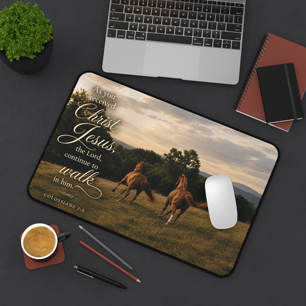 Walk in Him | Desk Pad