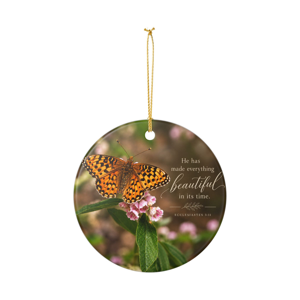 Butterfly 'He Has Made Everything Beautiful' Ceramic Ornament