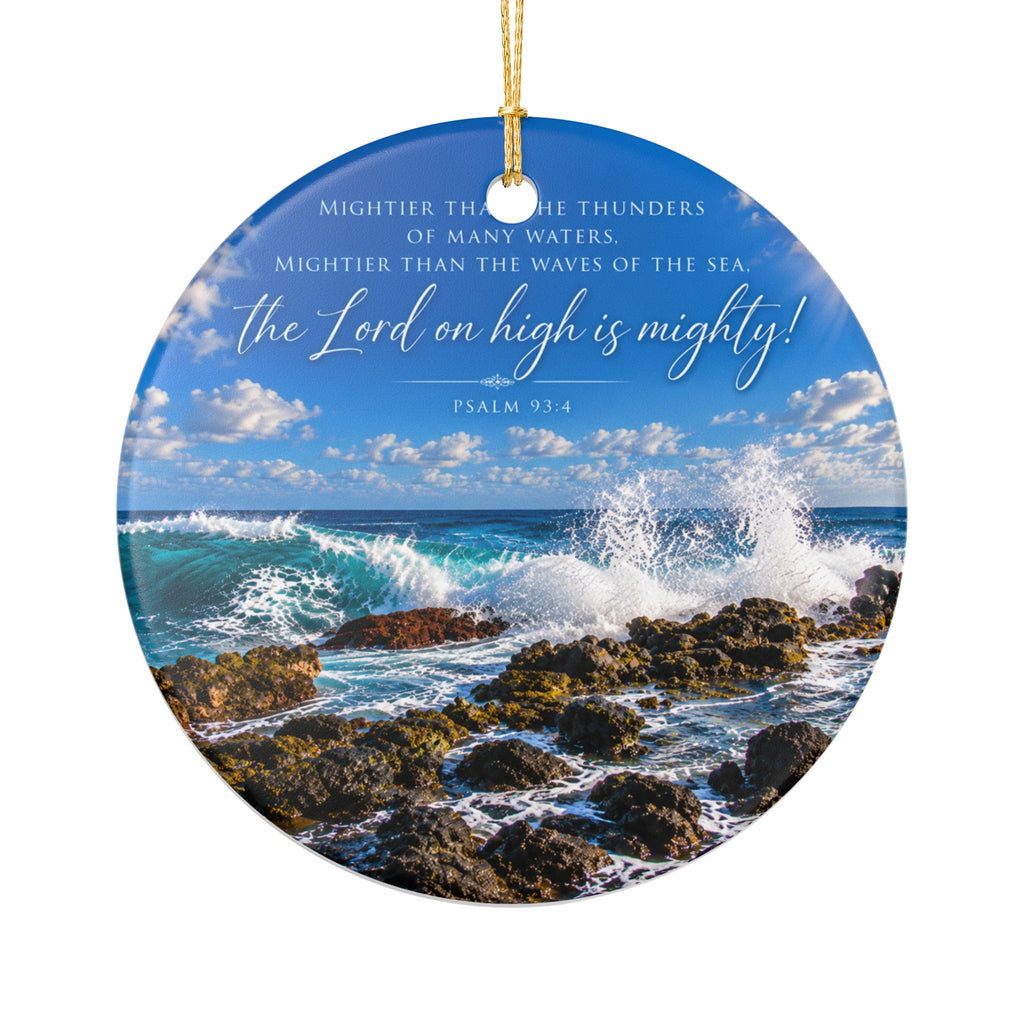 He is Mighty! - Ornament