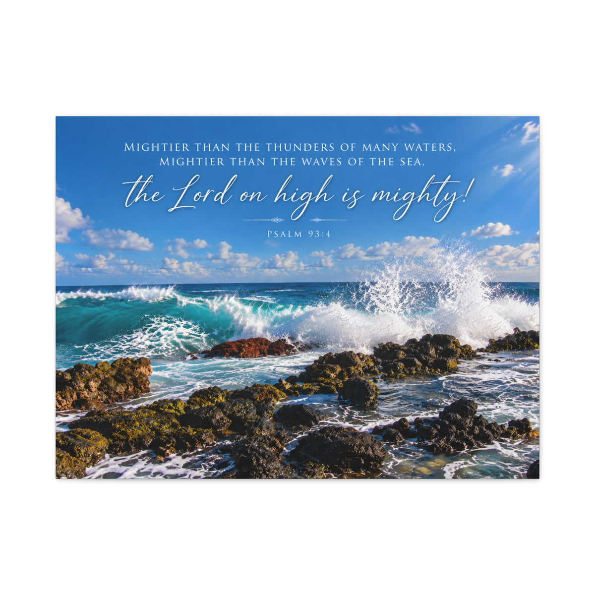 He is Mighty! - Canvas