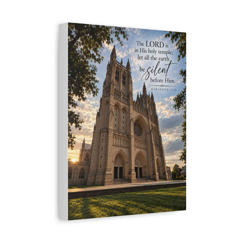 Be Still Before Him Cathedral - Canvas