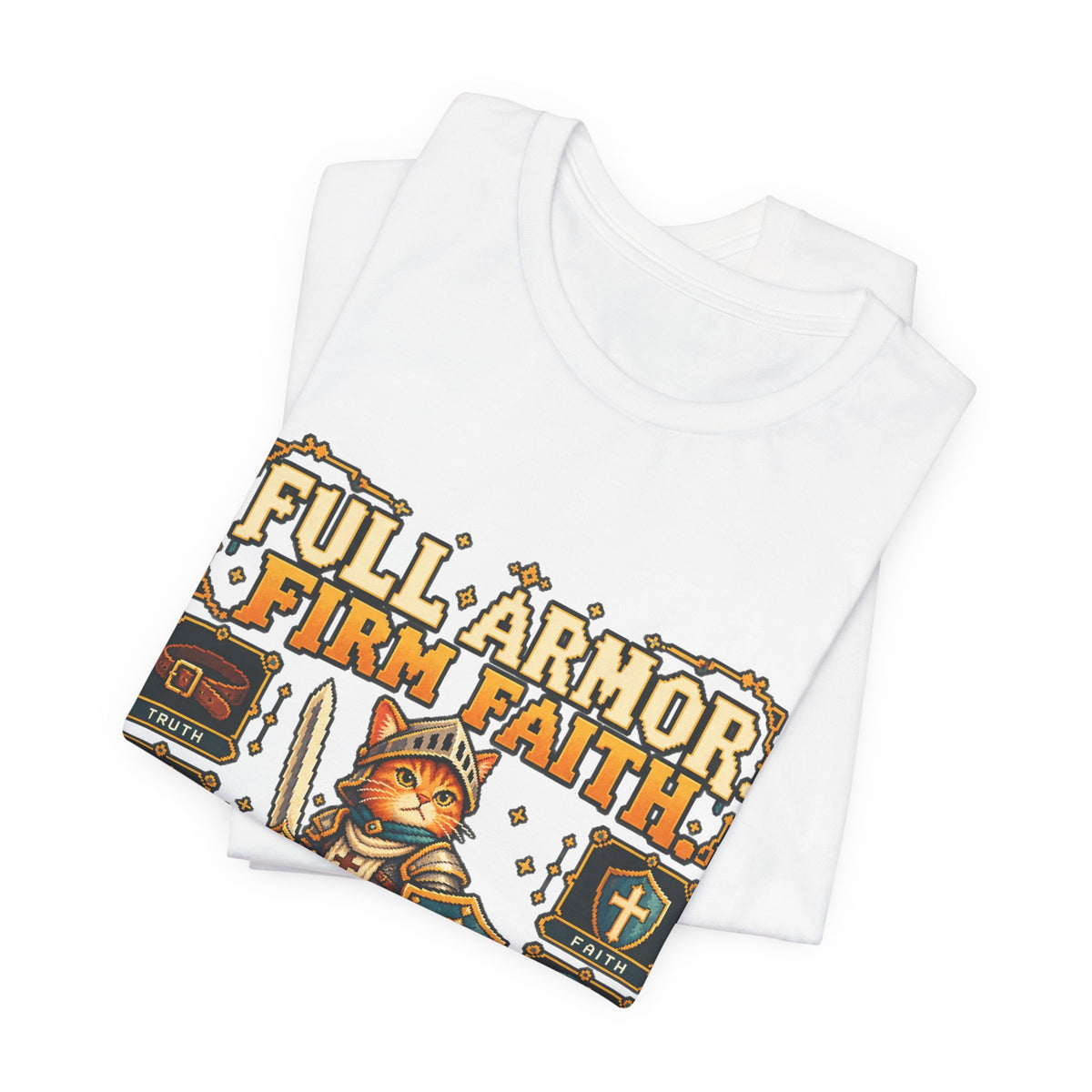 Full Armor, Firm Faith Tee — Christian Knight Cat Graphic T-Shirt