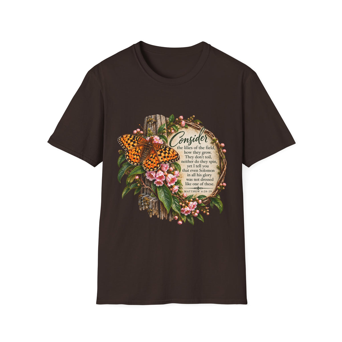 Consider the Flowers - Shirt