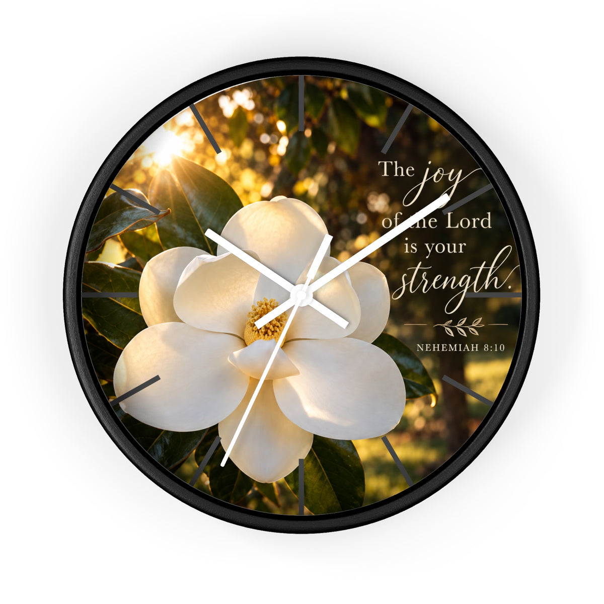 Magnolia Wall Clock — "The joy of the Lord is your strength" (Nehemiah 8:10)
