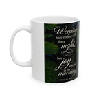 Joy in the Morning - Mug