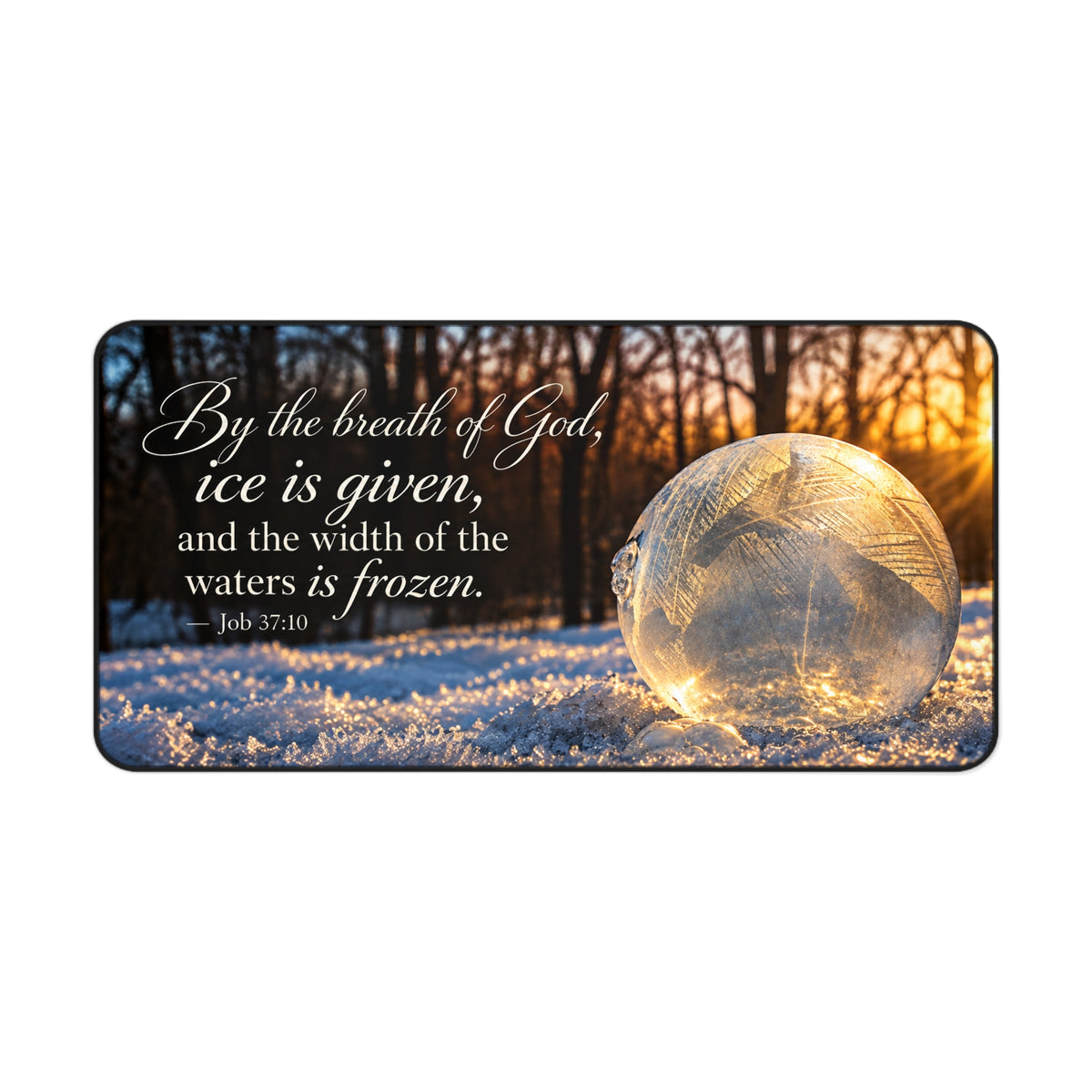 By His Breath - Desk Pad