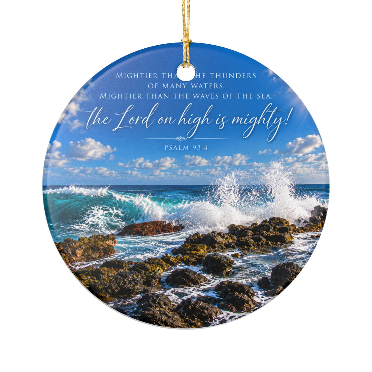 He is Mighty! - Ornament