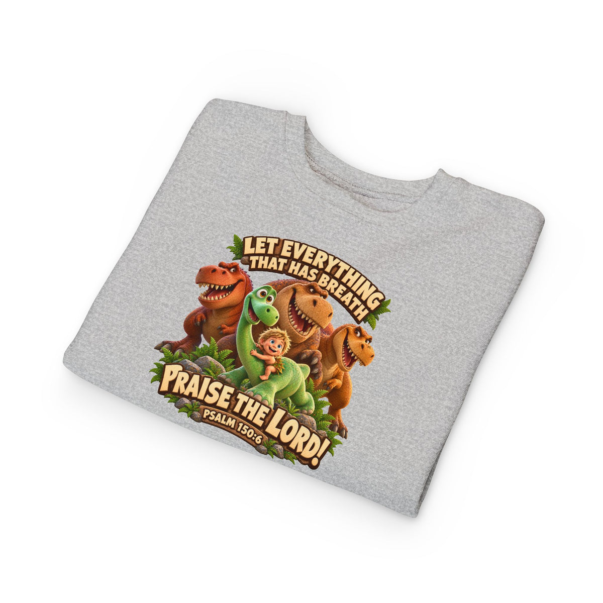 Toddler Sweatshirt - 'Let Everything That Has Breath Praise the Lord' Cute Dinosaur Bible Verse Crewneck