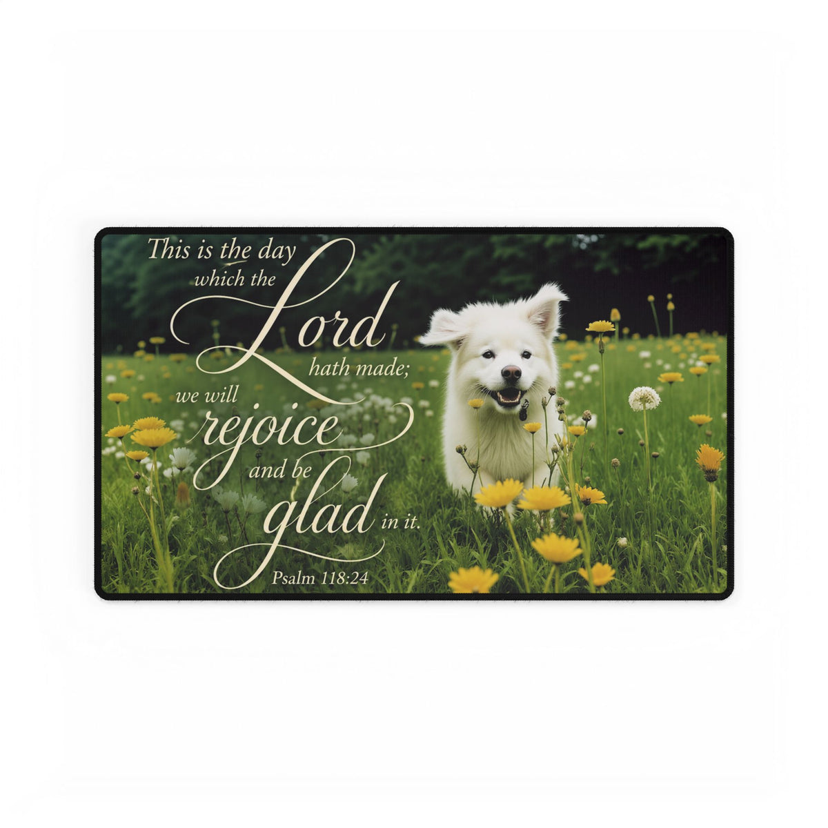 Rejoice Puppy - Desk Pad