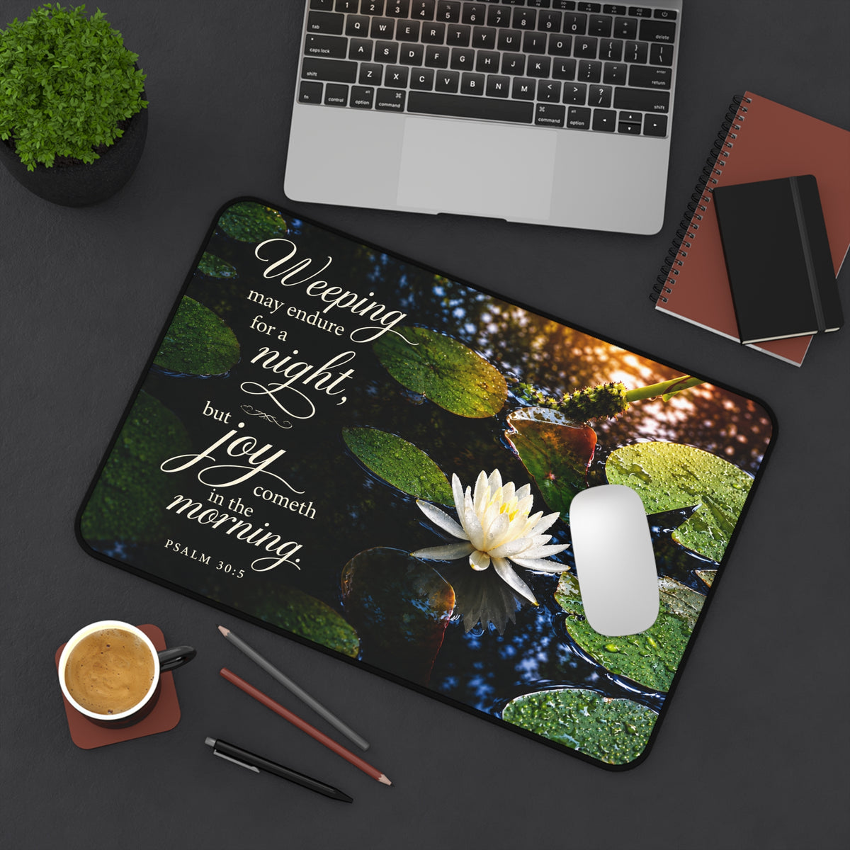 Joy in the Morning - Desk Pad