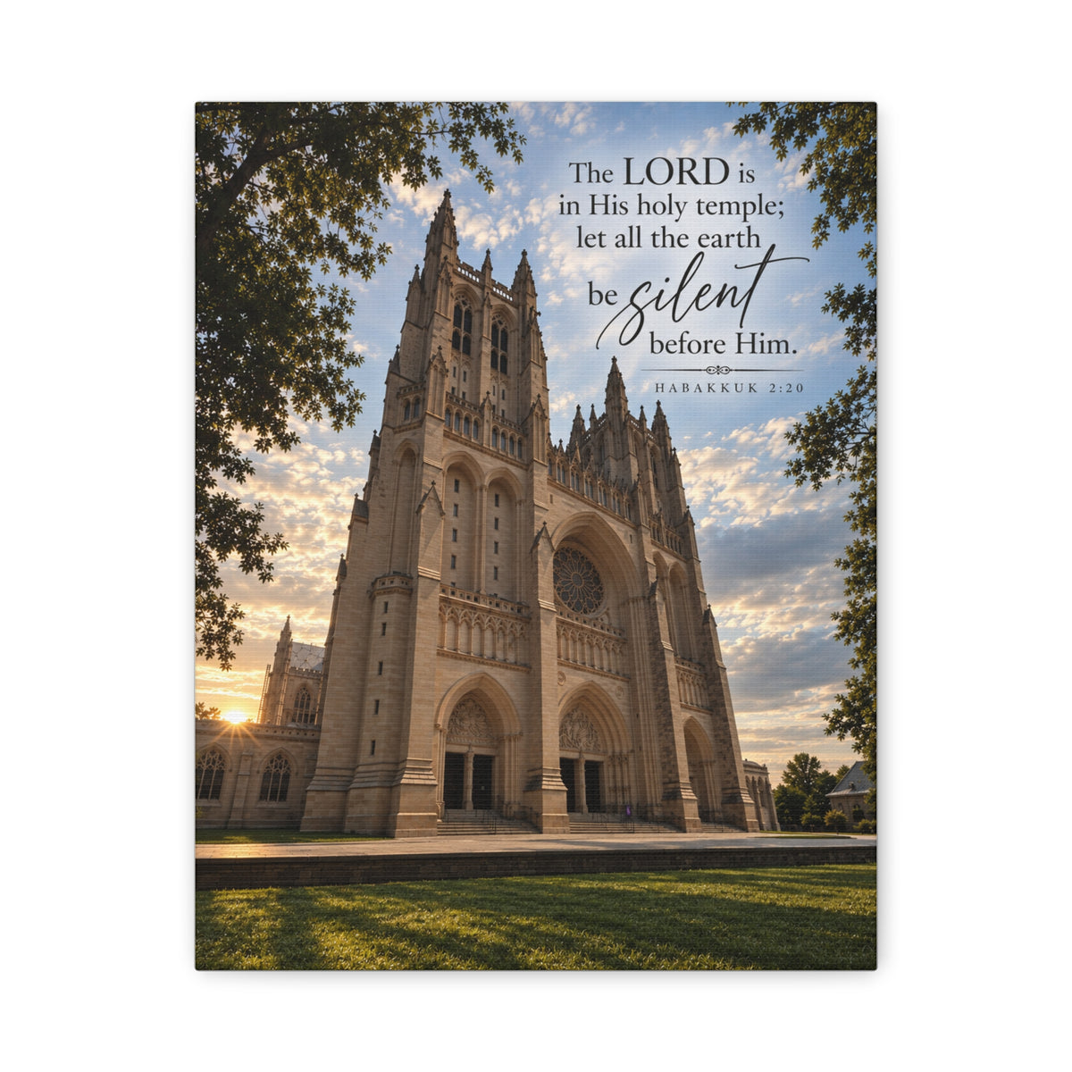 Be Still Before Him Cathedral - Canvas