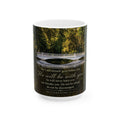 He Will Be With You | Mug