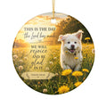 Ceramic Ornament - "This Is The Day" Psalm 118:24 Dog in Wildflower Field
